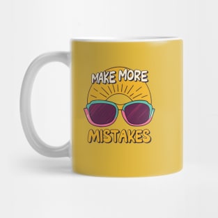 Make More Mistakes: Vibrant Summer Vibes with Sunglasses Mug